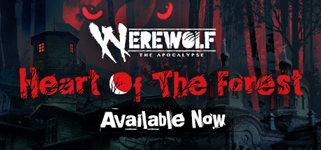 Werewolf: The Apocalypse - Heart of the Forest