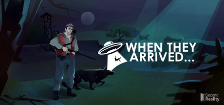 When They Arrived [v 1.1]