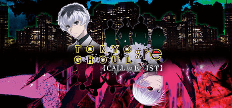 TOKYO GHOUL:re [CALL to EXIST] [v 1.01]