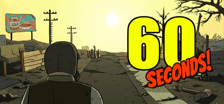 60 Seconds! [v 1.406 + все DLC]