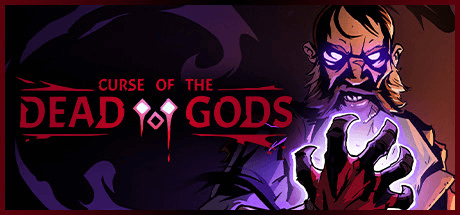 Curse of the Dead Gods [v 1.24.4.6b]