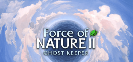 Force of Nature 2: Ghost Keeper [v 1.1.9]