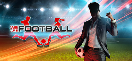 We Are Football [v 2.01 + DLC]