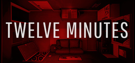 Twelve Minutes [v 26.10.2021]