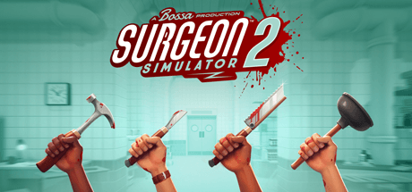 Surgeon Simulator 2 [v 1.5.1]