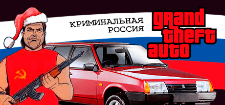 Grand Theft Auto: San Andreas - Criminal Russia
