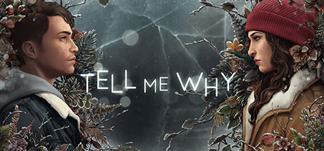 Tell Me Why: Episode 1-3 [Build 5510896]