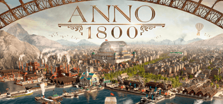 Anno 1800 - Complete Edition [v 9.2.972600 + все DLC]