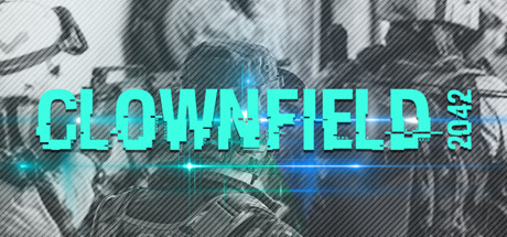 Clownfield 2042 [v 5.0.0]