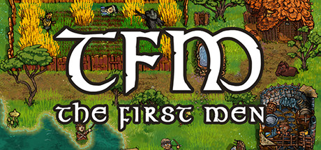 TFM: The First Men [v 0.5.14]