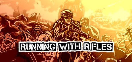 RUNNING WITH RIFLES [v 1.95 + все DLC]