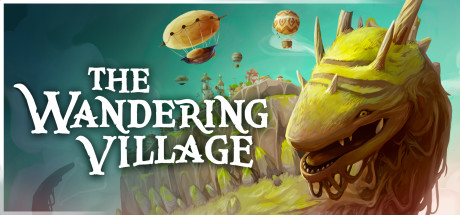 The Wandering Village [v 0.2.0 + все DLC]