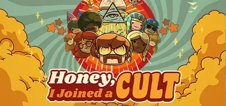Honey, I Joined a Cult [v 1.0.109]