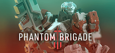 Phantom Brigade [v 0.23.1 build 5426E]