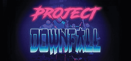 Project Downfall