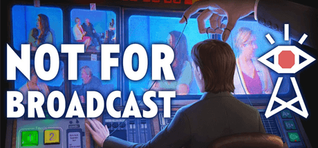 Not For Broadcast
