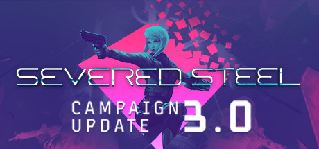 Severed Steel - Digital Deluxe