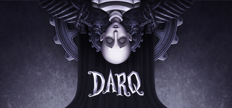 DARQ: Complete Edition
