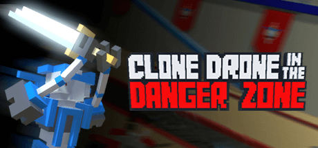 Clone Drone in the Danger Zone [v 1.6.0.34]