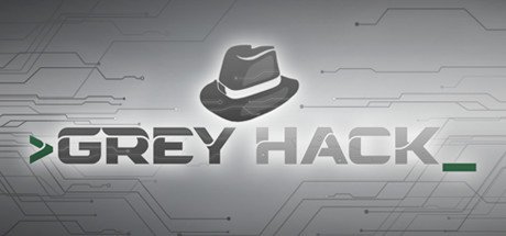 Grey Hack [v 0.8.5120]
