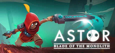 Astor: Blade of the Monolith [v 1.0.7]