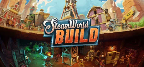 SteamWorld Build [v 1.0.10.0a + DLC]