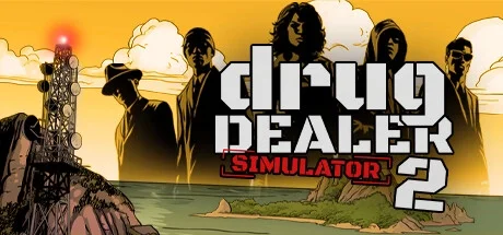Drug Dealer Simulator 2 [v 1.0.6]