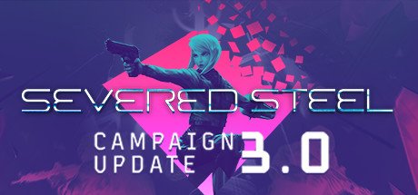 Severed Steel - Digital Deluxe [v5.7]