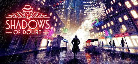 Shadows of Doubt [v 38.09a]