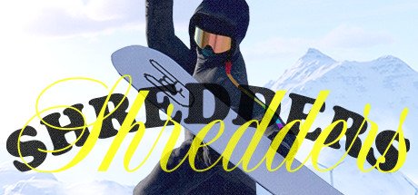 Shredders [Glacier + все DLC]