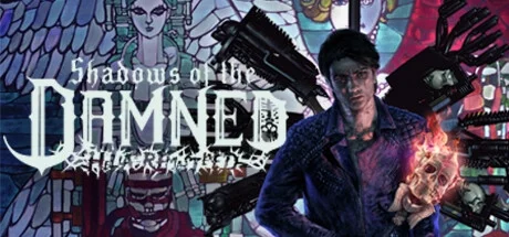 Shadows of the Damned: Hella Remastered [Build 15991776]