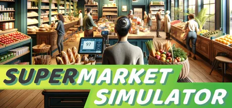 Supermarket Simulator [v0.5.1]