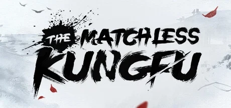 The Matchless Kungfu [v1.1.4.0]