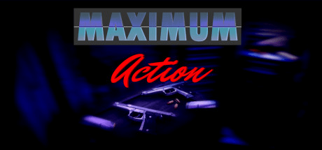MAXIMUM Action [v0.95g]