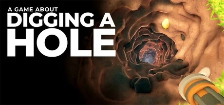 A Game About Digging A Hole [Build 17390618]