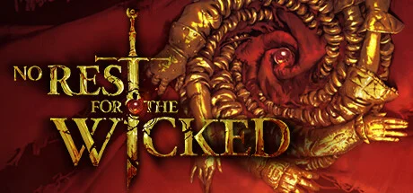No Rest for the Wicked [v20134]
